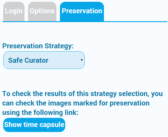 The Preservation Strategy was set to “Safe Curator”; now the time capsule can be invoked.